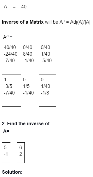 Problems On Finding The Inverse Of A Matrix